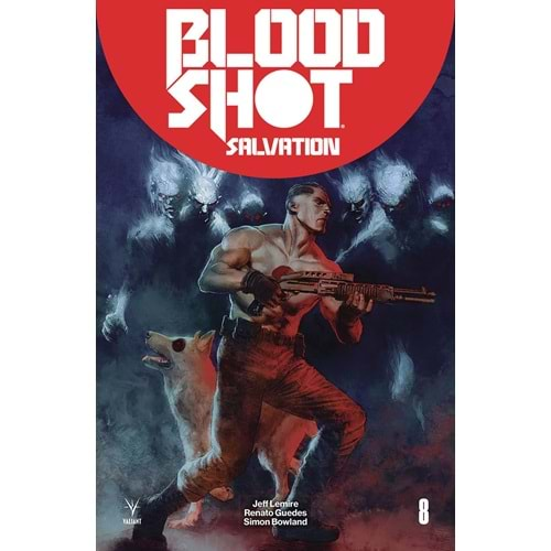 BLOODSHOT SALVATION # 8 COVER B GUEDES