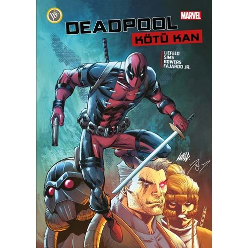 DEADPOOL KÖTÜ KAN