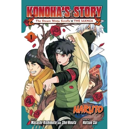 NARUTO KONOHAS STORY THE STEAM NINJA SCROLLS THE MANGA VOL 1 TPB