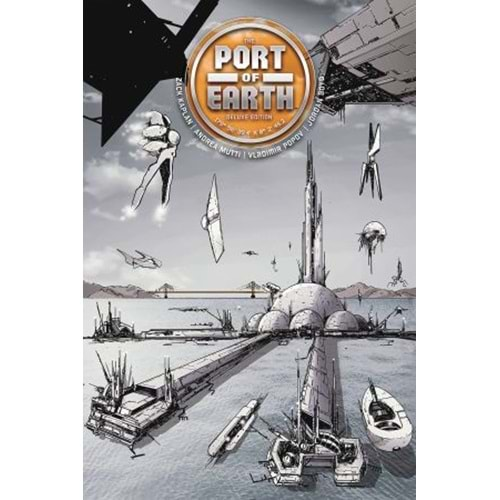 PORT OF EARTH DELUXE EDITION HC