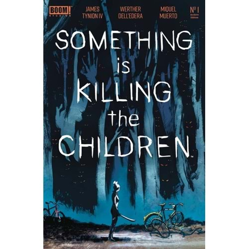 SOMETHING IS KILLING THE CHILDREN ARCHIVE EDITION # 1