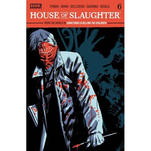 HOUSE OF SLAUGHTER # 6 COVER A ALBUQUERQUE