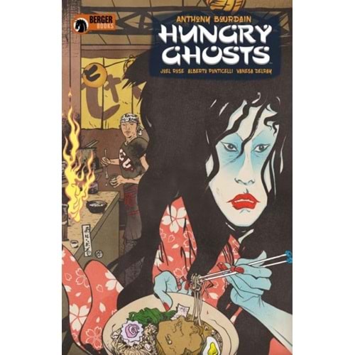 ANTHONY BOURDAINS HUNGRY GHOSTS # 1 (OF 4)