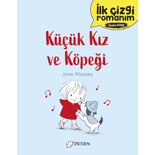 İLK ÇİZGİ ROMANIM KÜÇÜK KIZ VE KÖPEĞİ