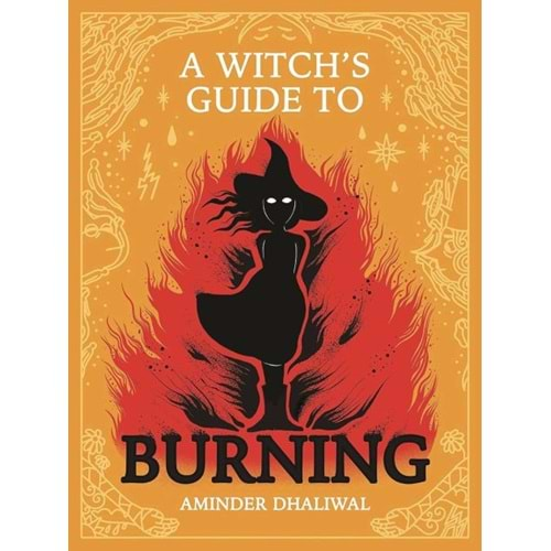 A WITCHS GUIDE TO BURNING HC