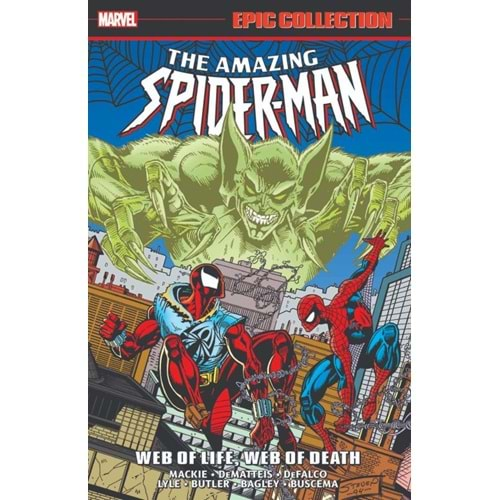 AMAZING SPIDER-MAN EPIC COLLECTION WEB OF LIFE WEB OF DEATH TPB