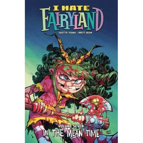 I HATE FAIRYLAND VOL 7 IN THE MEAN TIME TPB