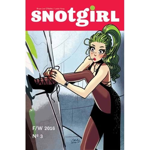 SNOTGIRL # 3 COVER B OMALLEY & FISCHER