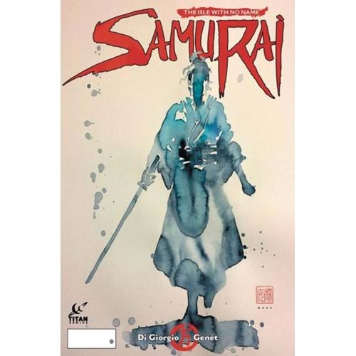 SAMURAI # 3 (OF 8) COVER B MACK