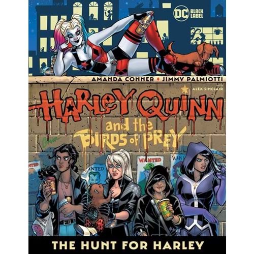 HARLEY QUINN AND THE BIRDS OF PREY THE HUNT FOR HARLEY TPB