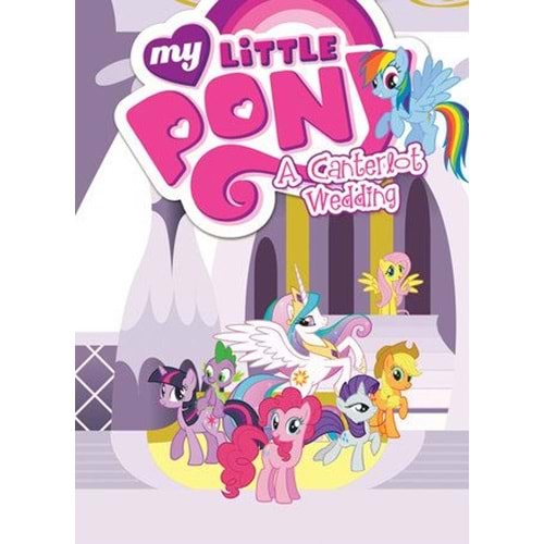 MY LITTLE PONY A CANTERLOT WEDDING TPB