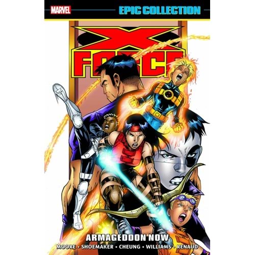 X-FORCE EPIC COLLECTION ARMAGEDDON NOW TPB