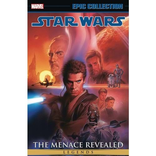 STAR WARS LEGENDS EPIC COLLECTION THE MENACE REVEALED VOL 4 TPB