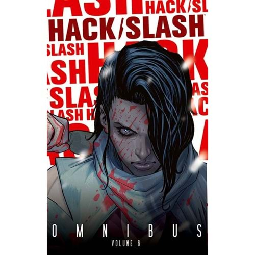 HACK SLASH OMNIBUS VOL 6 TPB