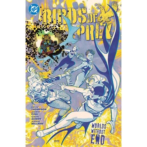 BIRDS OF PREY (2023) VOL 2 WORLDS WITHOUT END TPB
