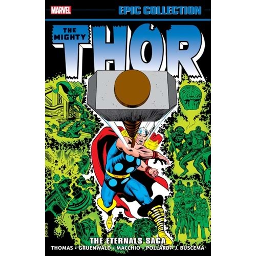THOR EPIC COLLECTION THE ETERNALS SAGA TPB