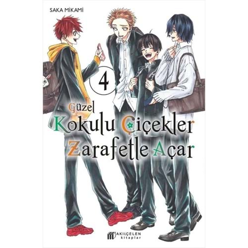 GÜZEL KOKULU ÇİÇEKLER ZARAFETLE AÇAR CİLT 4