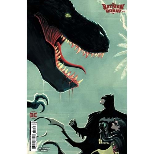 BATMAN AND ROBIN (2023) # 11 COVER B JUAN FERREYRA CARD STOCK VARIANT