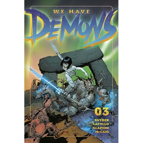 WE HAVE DEMONS # 3