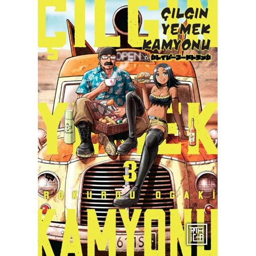 ÇILGIN YEMEK KAMYONU CİLT 3
