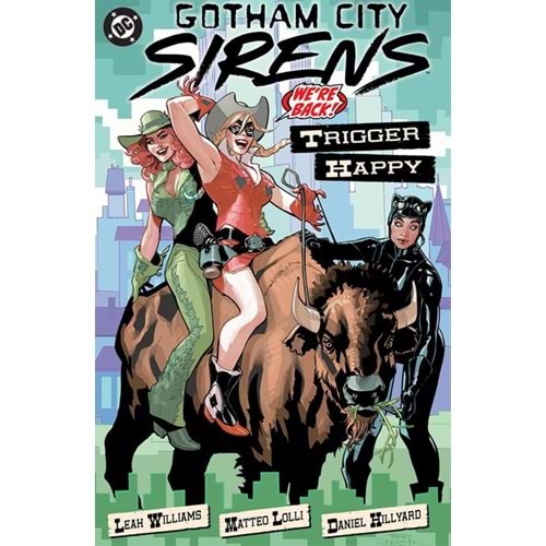 GOTHAM CITY SIRENS TRIGGER HAPPY TPB