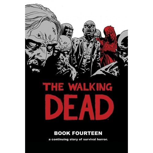 WALKING DEAD HC VOL 14