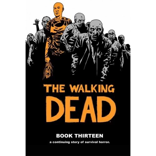 WALKING DEAD HC VOL 13
