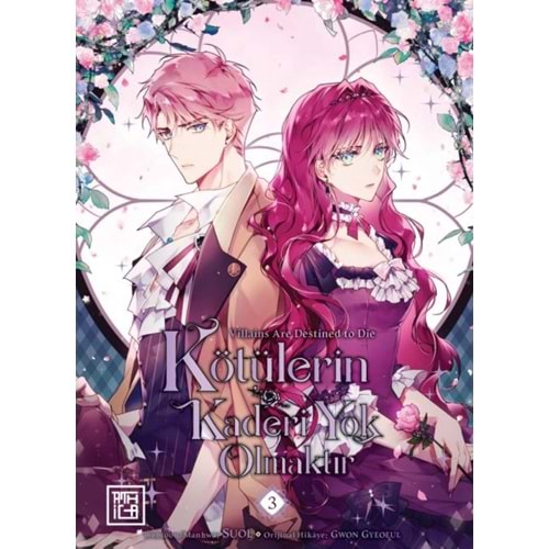 KÖTÜLERİN KADERİ YOK OLMAKTIR CİLT 3