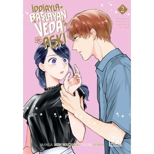 İDDİAYLA BAŞLAYAN VEDA AŞKI CİLT 2