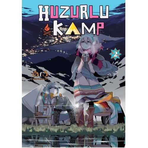 HUZURLU KAMP CİLT 2