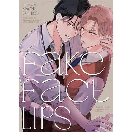 FAKE FACT LIPS TPB