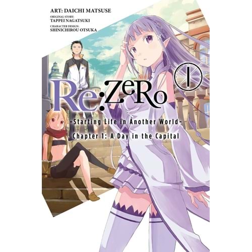 REZERO STARTING LIFE IN ANOTHER WORLD CHAPTER 1 A DAY IN THE CAPITAL VOL 1 TPB