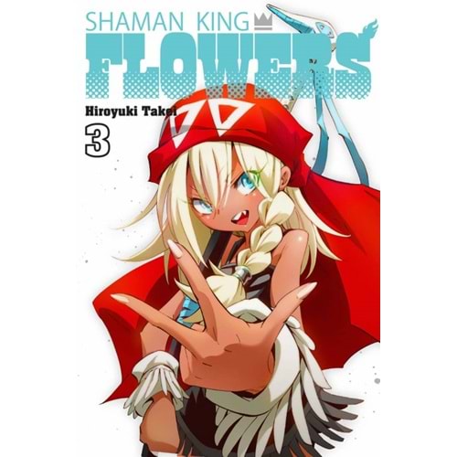 SHAMAN KING FLOWERS VOL 3 TPB