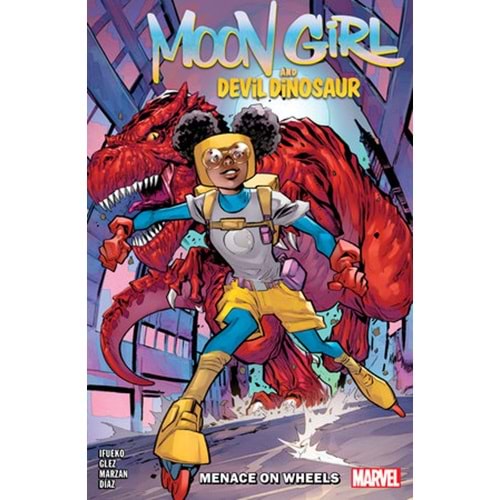 MOON GIRL AND DEVIL DINOSAUR MENACE ON WHEELS TPB