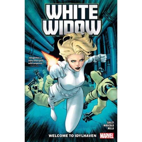 WHITE WIDOW WELCOME TO IDYLHAVEN TPB