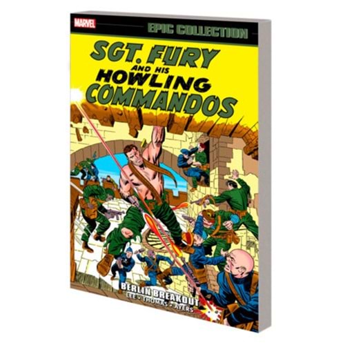 SGT FURY AND HIS HOWLING COMMANDOS EPIC COLLECTION BERLIN BREAKOUT TPB