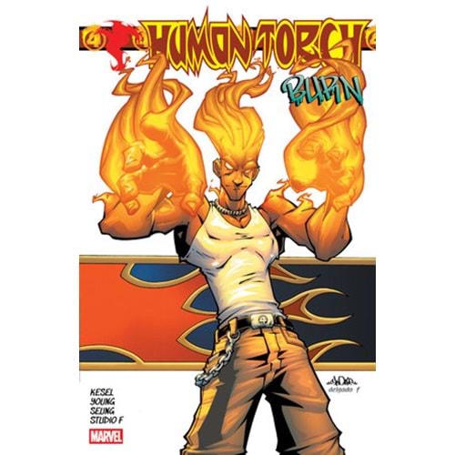 HUMAN TORCH BURN TPB