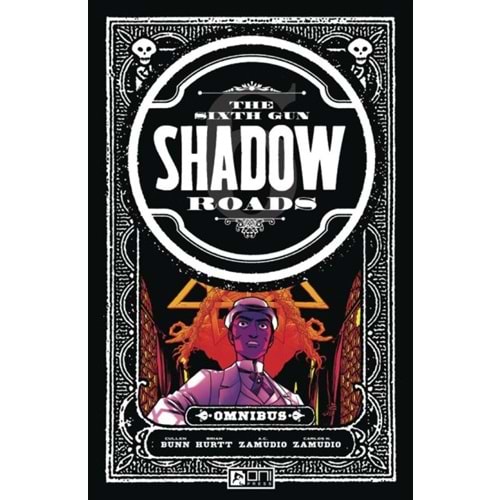 SIXTH GUN SHADOW ROADS OMNIBUS TPB