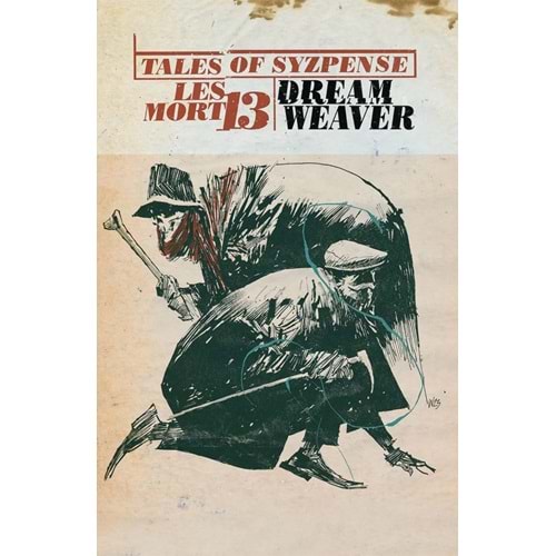 TALES OF SYZPENSE VOL 1 LES MORT13 DREAM WEAVER TPB
