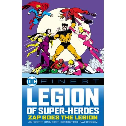 DC FINEST LEGION OF SUPER-HEROES ZAP GOES THE LEGION TPB