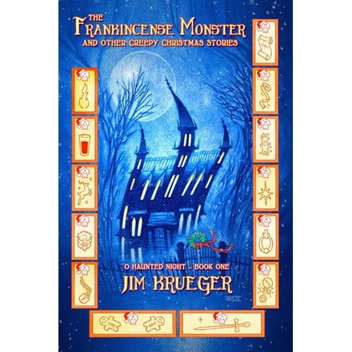FRANKINCENSE MONSTER AND OTHER CREEPY CHRISTMAS STORIES TPB