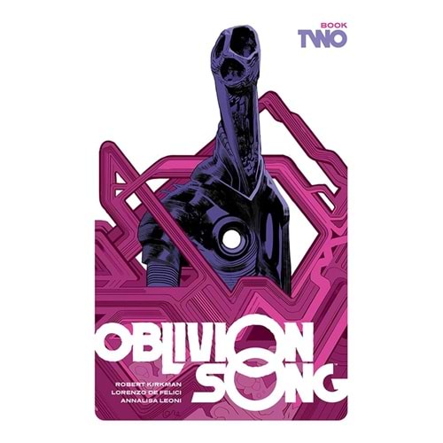 OBLIVION SONG BY KIRKMAN & DE FELICI BOOK 2 HC