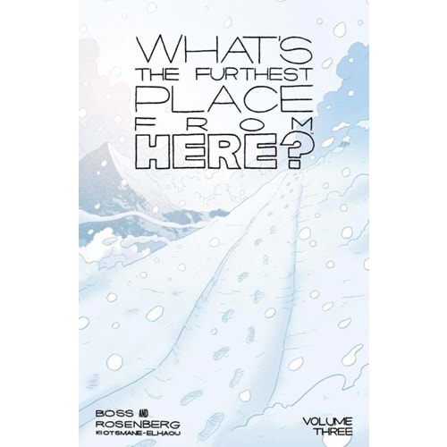 WHATS THE FURTHEST PLACE FROM HERE VOL 3 TPB
