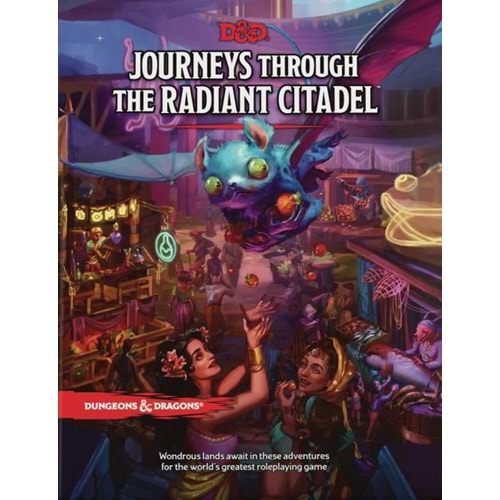 DUNGEONS & DRAGONS JOURNEYS THROUGH THE RADIANT CITADEL HC