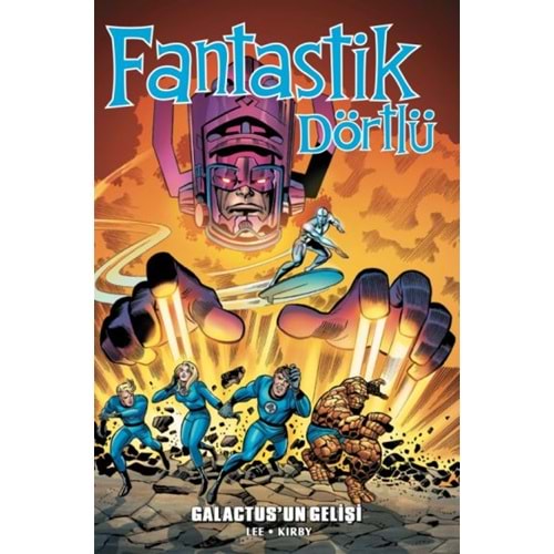 FANTASTİK DÖRTLÜ GALAKTUSUN GELİŞİ