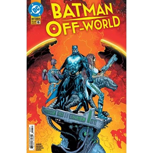 BATMAN OFF-WORLD # 6 (OF 6) COVER A DOUG MAHNKE & JAIME MENDOZA