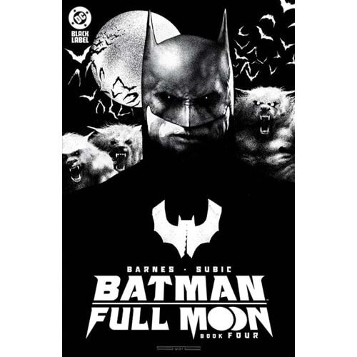BATMAN FULL MOON # 4 (OF 4) COVER A STEVAN SUBIC GLOW-IN-THE-DARK
