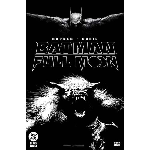 BATMAN FULL MOON # 1 (OF 4) GLOW-IN-THE-DARK SECOND PRINTING