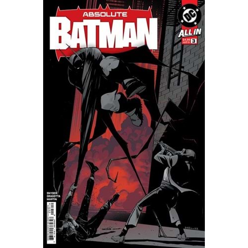 ABSOLUTE BATMAN # 3 SECOND PRINTING COVER A NICK DRAGOTTA