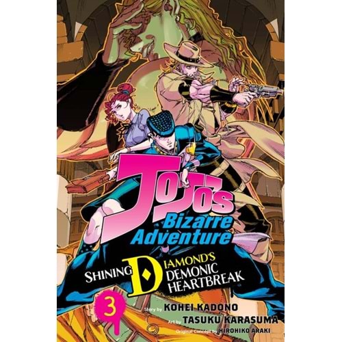 JOJOS BIZARRE ADVENTURES SHINING DIAMONDS DEMONIC HEARTBREAK VOL 3 TPB